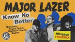 Major Lazer - Know No Better (feat. Travis Scott, Camila Cabello, Quavo) [Afrojack FreeMix]