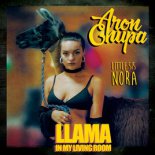 Aronchupa, Little Sis Nora - Llama In My Living Room (Pasta Bootleg)