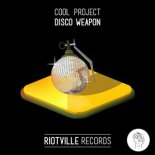 Cool Project - Disco Weapon