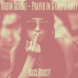 Robin Schulz - Prayer In C (MePs Edit)