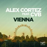 Alex Cortez Feat. CVB - Vienna (Original Mix)