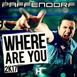 Paffendorf - Where Are You 2k17 (Phillerz Remix)