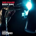 2nd Phase - Body Bag (Original Mix)