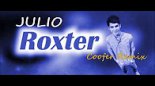Roxter - Julio (Coofer Remix)