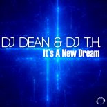DJ Dean & DJ T.H. - Its a New Dream (Jam da Bass Remix)