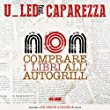 U Led Feat.Caparezza - Non Comprare I Libri All Autogrill (JOE BERTE' & DANIEL TEK REMIX)