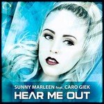 Sunny Marleen ft. Caro Giek - Hear Me Out (Original Mix)
