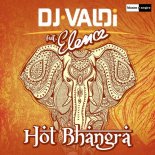 DJ Valdi Feat. Elena & Yan The One - Hot Bhangra (Latino Remix)