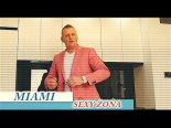 MIAMI - Sexy Zona (Dance 2 Disco Remix)