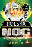 Dj Satti pres.Polska Noc Karneval Edition 03.02.18 Central Pub Neustadt