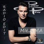 Power Play - Mila Ma (Radio Edit)