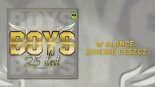 BOYS - W słońce zmienię deszcz (Cyja Production) 2018