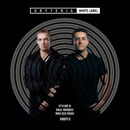 Styline & Raul Mendes - Mas Que Nada (Original Mix)