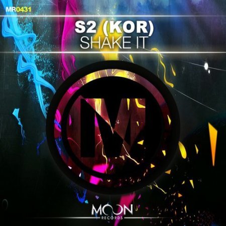 S2 (KOR) - Shake It (Original Mix)
