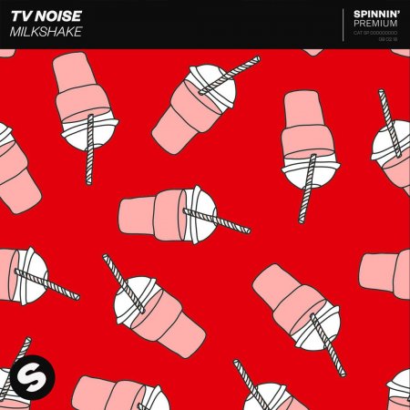 TV Noise - Milkshake (Extended Mix)