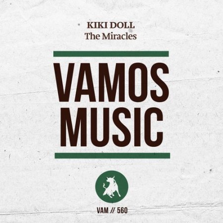 Kiki Doll - The Miracles (Original Mix)