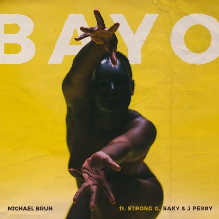 Michael Brun feat. Strong G. Baky & Perry - Bayo (Original Mix)