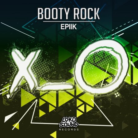 Epiik - Booty Rock (Original Mix)