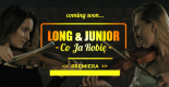 Long & Junior - Co Ja Robię 2018