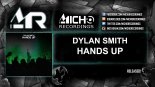 Dylan Smith - Hands Up (Original Mix)