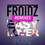 Froidz - Easy Lover (Danny Dove Remix)