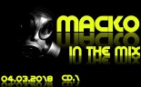 MACKO IN THE MIX 04,03,2018 CD1