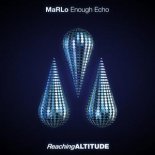 MaRLo - Enough Echo (Extended Mix)