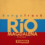 Bongotrack - Rio Magdalena (Techplayers Remix)