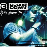 3 Doors Down - Here Without You (Jesse Bloch & DJ Selecta Bootleg)