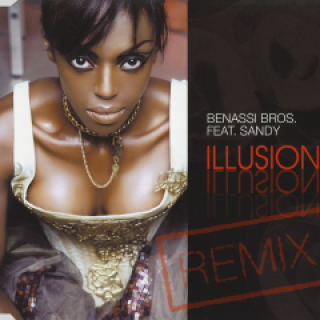 Benny Benassi feat. Sandy - Illusion (Max Raymond Remix)