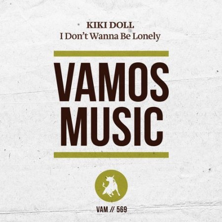 Kiki Doll - I Dont Wanna Be Lonely (Club Mix)