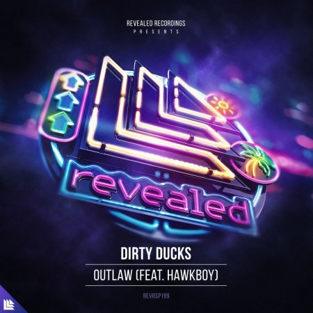 Dirty Ducks feat. Hawkboy - Outlaw (Extended Mix)