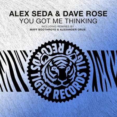 Alex Seda, Dave Rose - You Got Me Thinking (Original Mix)