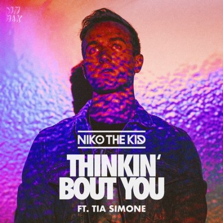 Niko The Kid feat. Tia Simone - Thinkin' Bout You (Extended Mix)