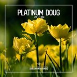 Platinum Doug - Do It Big (Original Club Mix)