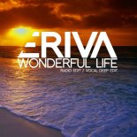Eriva - Wonderful Life (Radio Edit)