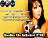 Kwiecień vol.7 2018♫NOWOŚCI DISCO POLO 2018♫HIT ZA HITEM♫Simon Disco Polo-Best Remix vol.12 2018♫HD