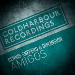 Dennis Sheperd & DIM3NSION - Amigos (Extended Mix)