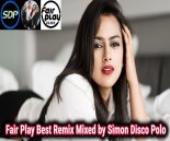 Kwiecień vol.9 2018♫NOWOŚCI DISCO POLO 2018♫Fair Play Best Remix Mixed By Simon Disco Polo 2018♫