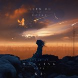 Illenium & Kerli - Sound of Walking Away (RKAY & CHNKY Bootleg)