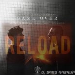 Martin Garrix & Loopers vs Sebastian Ingrosso, Tommy Trash & John Martin - Game Over vs Reload (DJ Gabo Mashup)