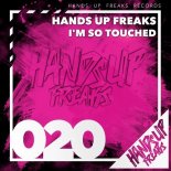 Hands Up Freaks - Im so Touched (Alari Remix Edit)