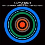 New Order - Blue Monday (Luca Debonaire & Robert Feelgood 2K18 Mix)