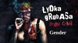 Łydka Grubasa - Gender