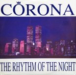 Corona - Rhythm Of The Night (FSHN & Burak TAN Remix)