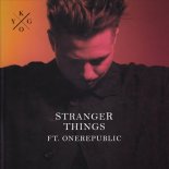 Kygo - Stranger Things ft. OneRepublic (Jaylife Remix)