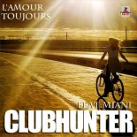 Clubhunter feat Miani - L\'Amour Toujours (Turbotronic Remix Edit)