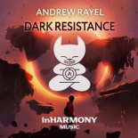 Andrew Rayel - Dark Resistance (Extended Mix)