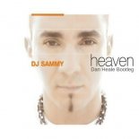 DJ Sammy - Heaven (Dan Heale Festival Bootleg)
