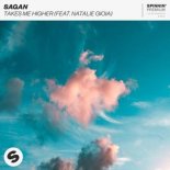 Sagan - Takes Me Higher (feat. Natalie Gioia)